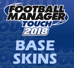 FM Touch 2018 Base Skin