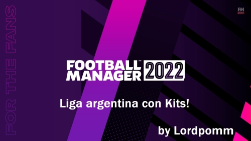 Más información sobre "Ligas Argentina + Kits FM22 By Lordpomm."