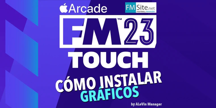 Instalar Logos, FacePacks, Kits y Trofeos en FM23Touch de Apple Arcade