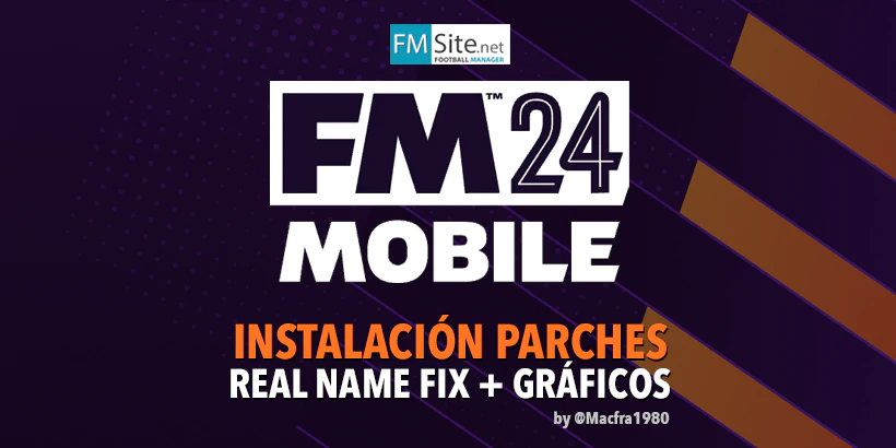 Instala el Real Name Fix y parches gráficos como faces, logos y kits para Football Manager 2024 Mobile!