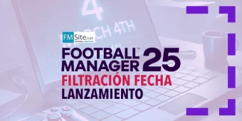 Filtrada la fecha de lanzamiento del Football Manager 25